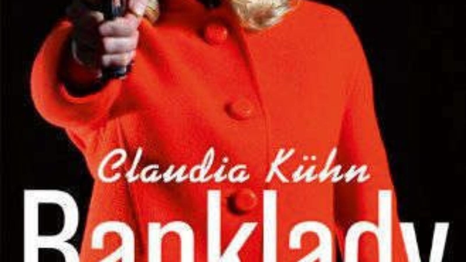 Banklady – Claudia Kühn