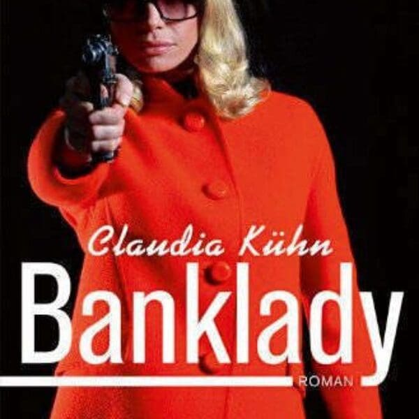 Banklady – Claudia Kühn