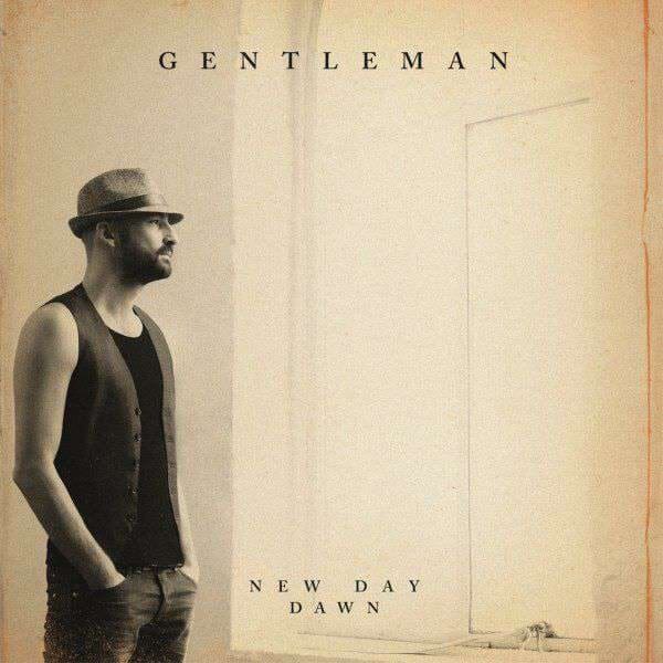 GENTLEMAN New Day Dawn