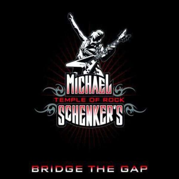 MICHAEL SCHENKER Bridge The Gap