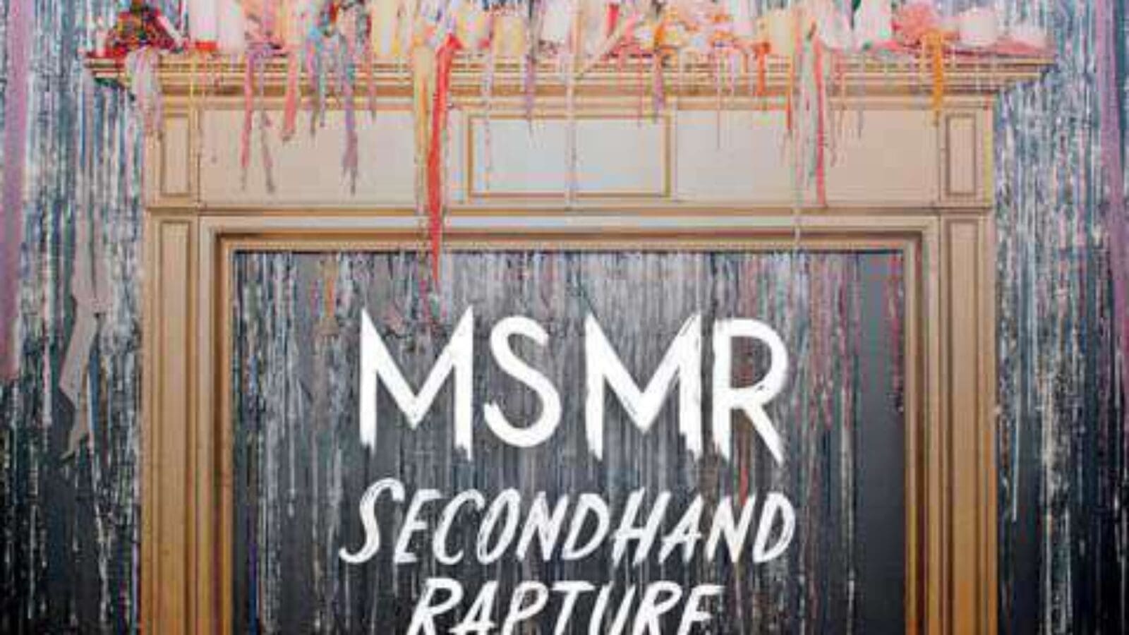 MS MR Secondhand Rapture