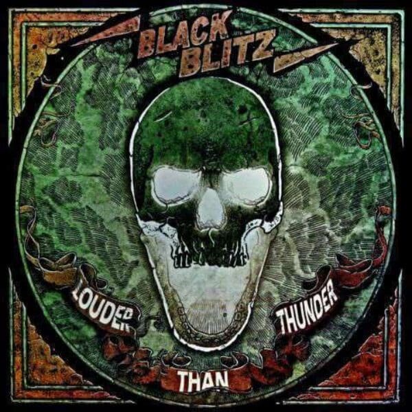 BLACK BLITZ Louder Than Thunder