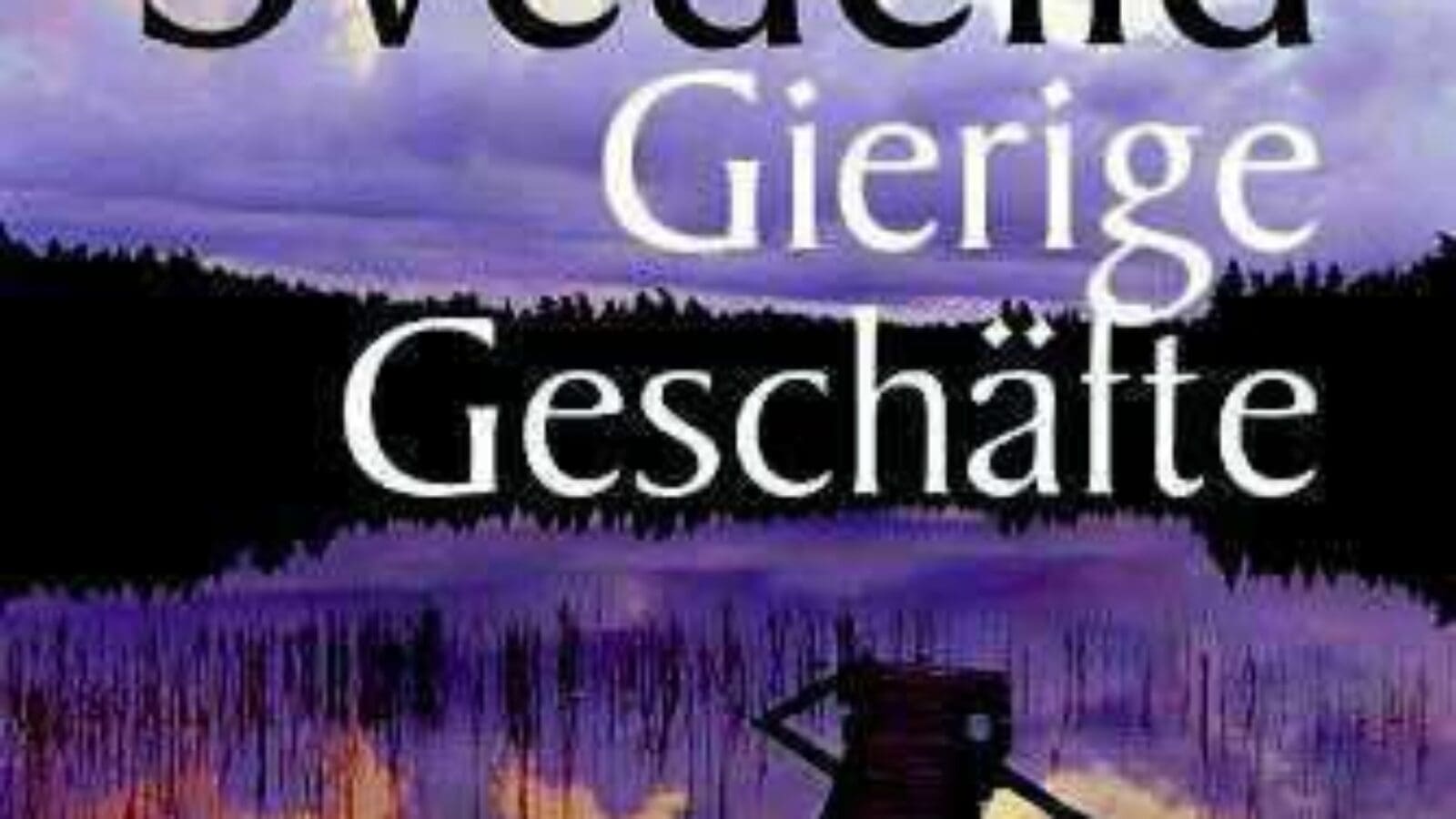 Gierige Geschäfte Thriller