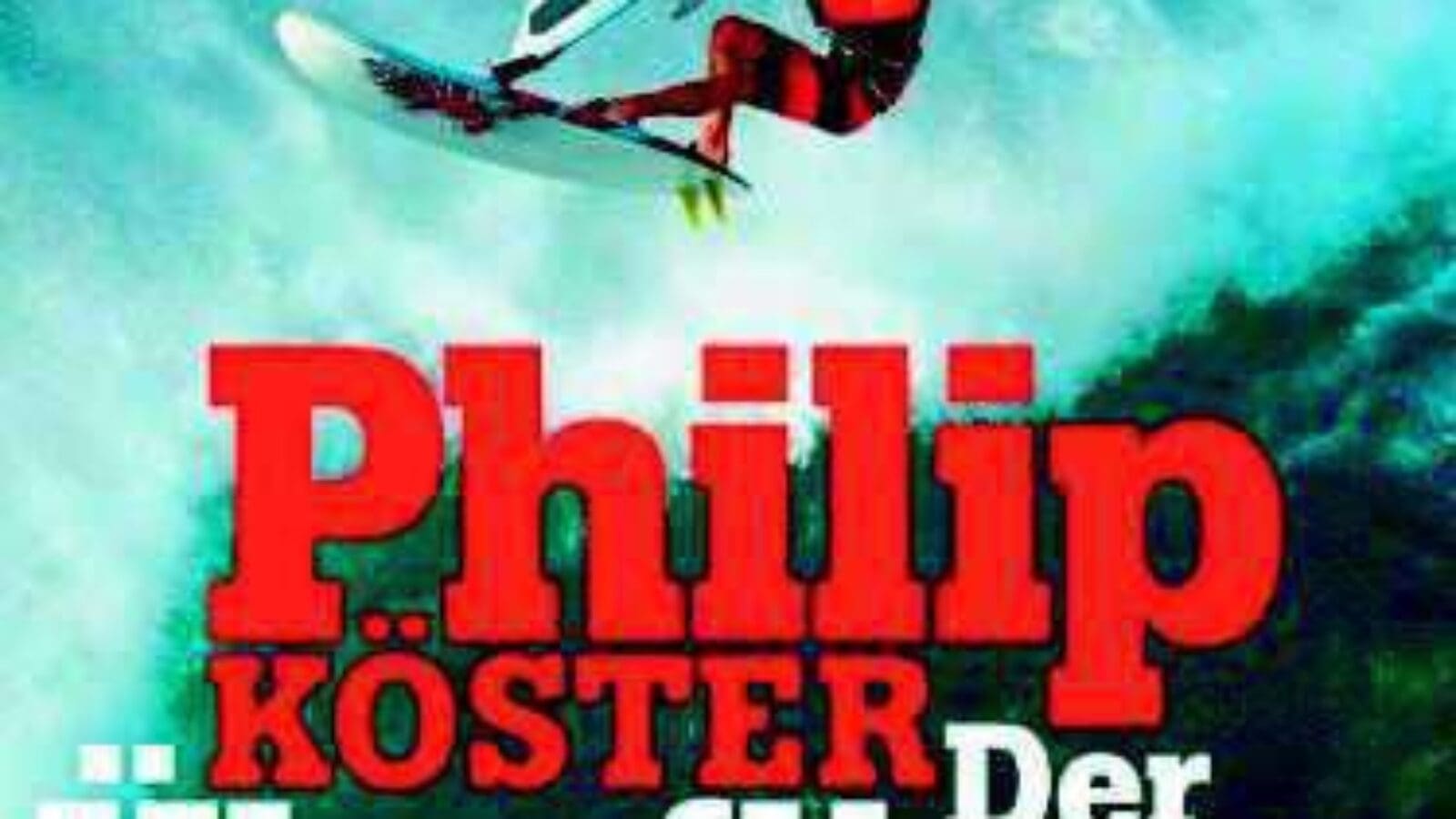 Philip Köster – Der Überflieger (Sport)