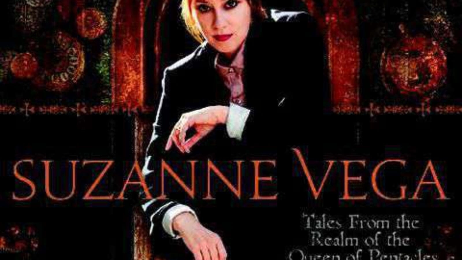 SUZANNE VEGA Tales From The Realm Of The Queen If Pentacles