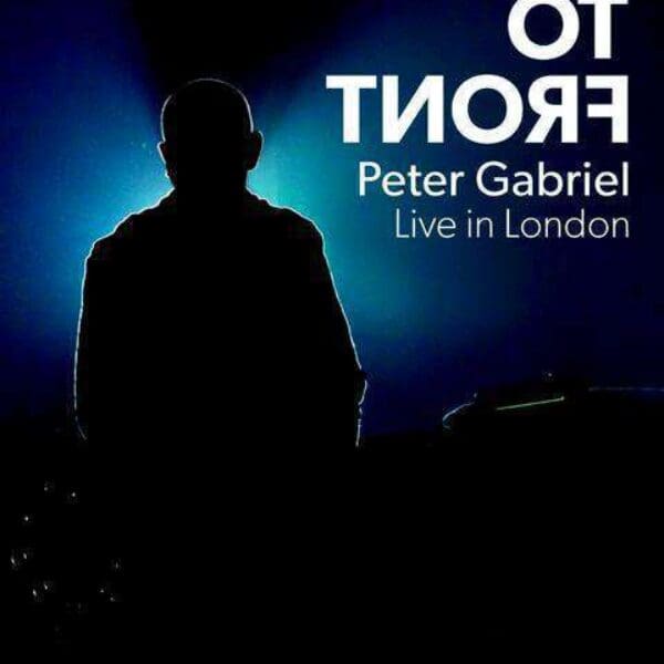 PETER GABRIEL – Back To Front (DVD)