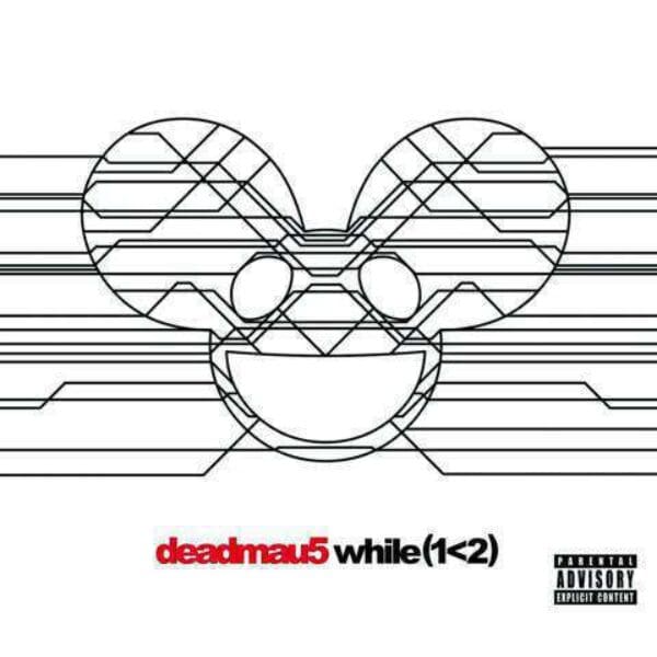 DEADMAU5 – While (1<2)