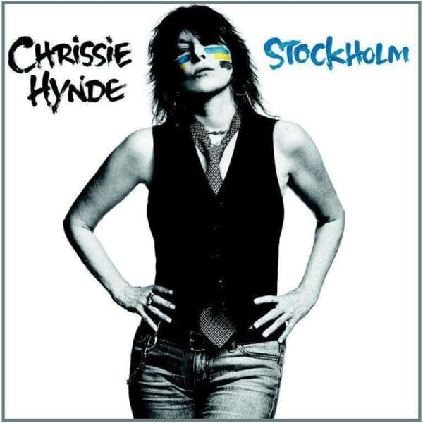 CHRISSIE HYNDE – Stockholm