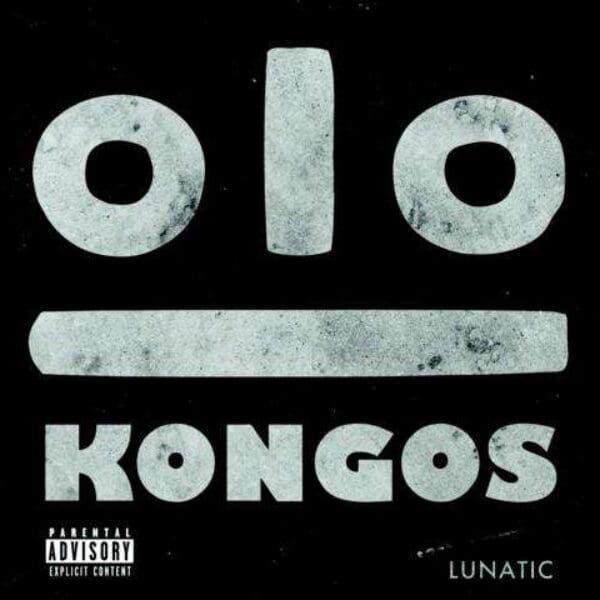 KONGOS – Lunatic