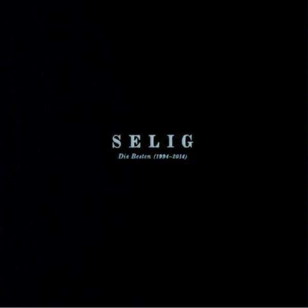 Selig – Die Besten 1994-2014