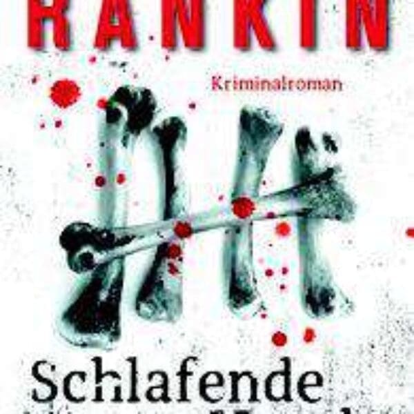 BUCH-TIPP: SCHLAFENDE HUNDE – IAN RANKIN