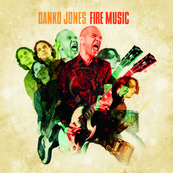 DANKO JONES – Fire Music