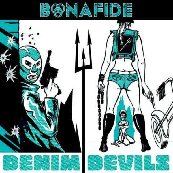 BONAFIDE – Denim Devils