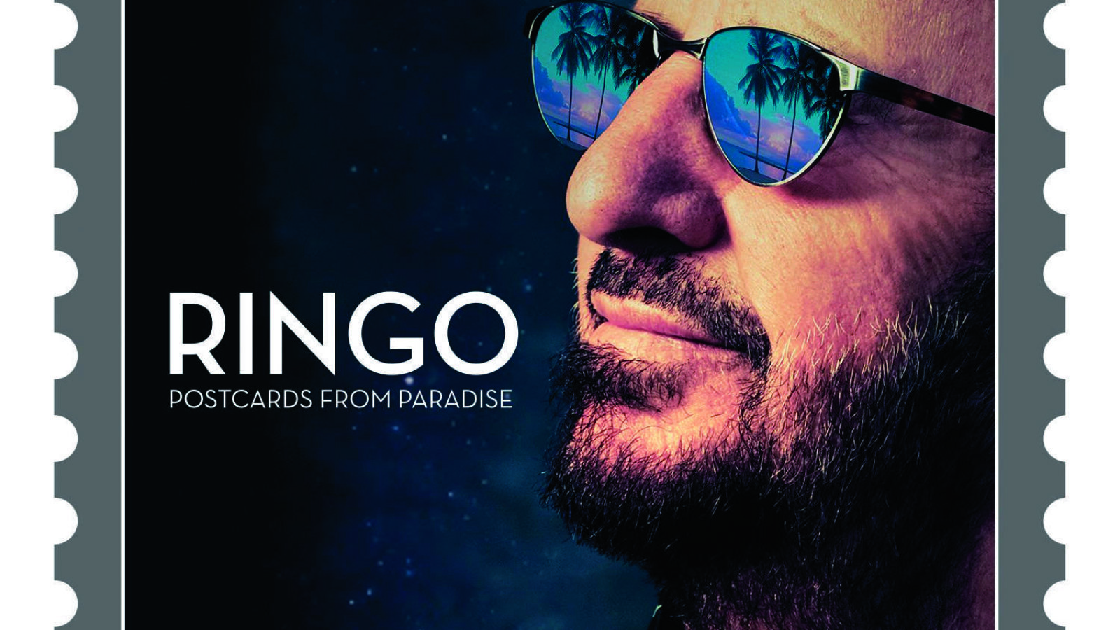 RINGO STARR – Postcards from Paradise