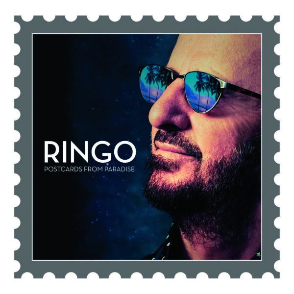 RINGO STARR – Postcards from Paradise