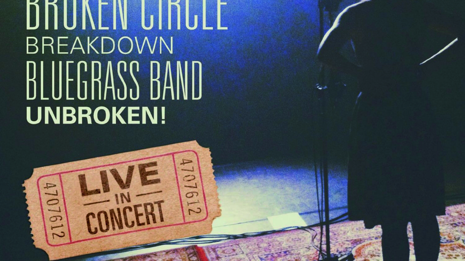 OXMOX CD-Tipp: THE BROKEN CIRCLE BREAKDOWN BLUEGRASS BAND – Unbroken! Live In Concert