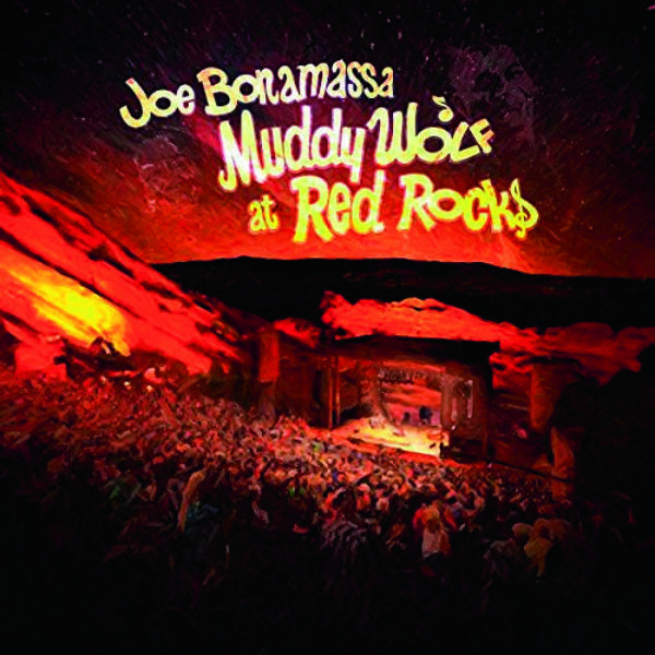 Top 10: JOE BONAMASSA – Muddy Wolf At Red Rocks