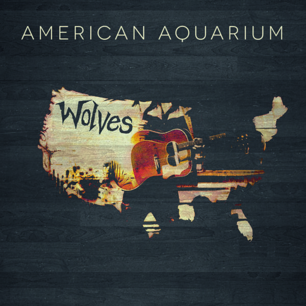 OXMOX CD-Tipp: AMERICAN AQUARIUM – Wolves