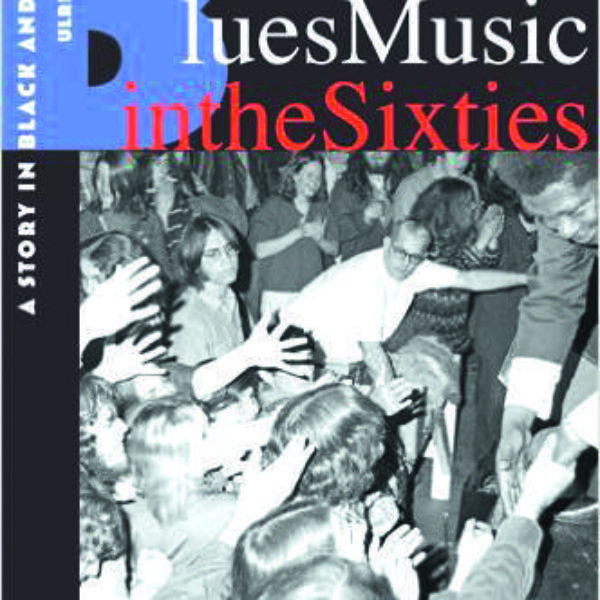 OXMOX CD-Tipp: BLUES MUSIC IN THE SIXTIES: Ulrich Adelt