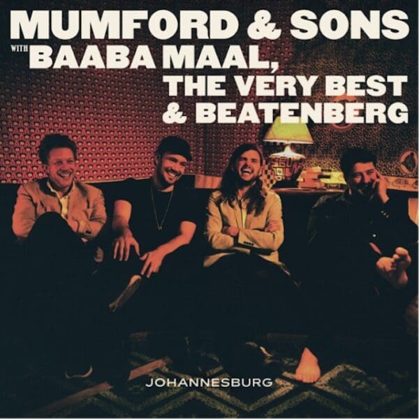 OXMOX CD-Tipp: MUMFORD & SONS – Johannesburg EP