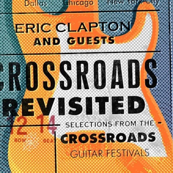 OXMOX Musik-Tipp: ERIC CLAPTON & GUESTS, Crossroads Revisited