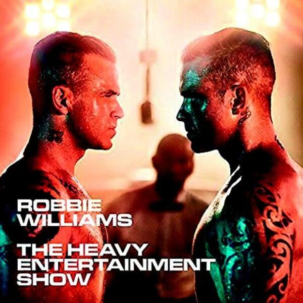 OXMOX CD-Tipp : ROBBIE WILLIAMS – Heavy Entertainment Show