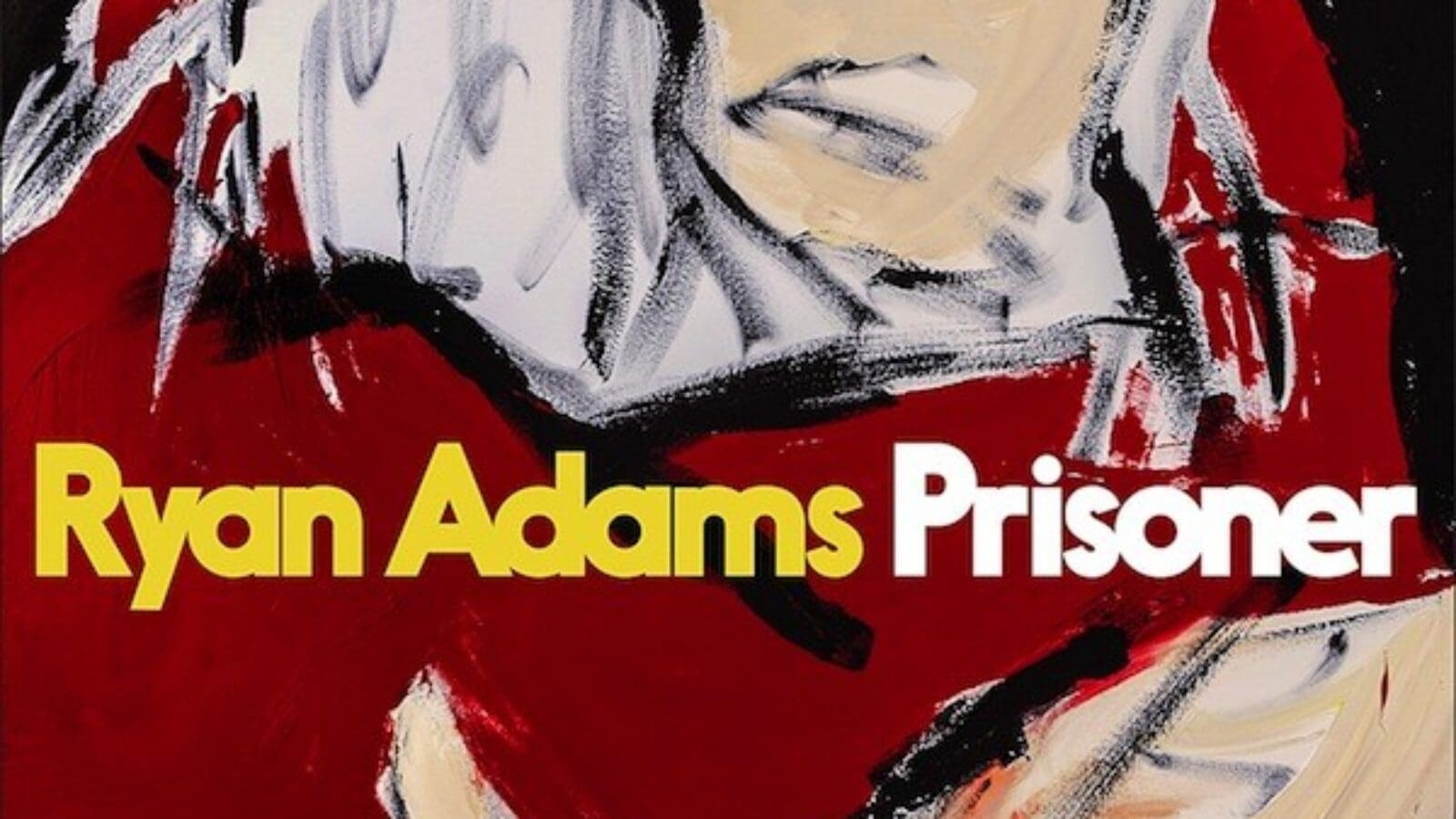 OXMOX CD-Tipp: RYAN ADAMS – Prisoner