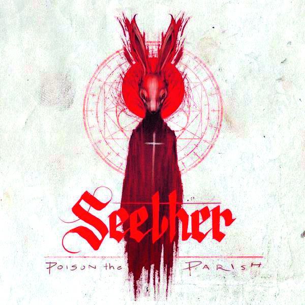 SEETHER – Poison The Parish