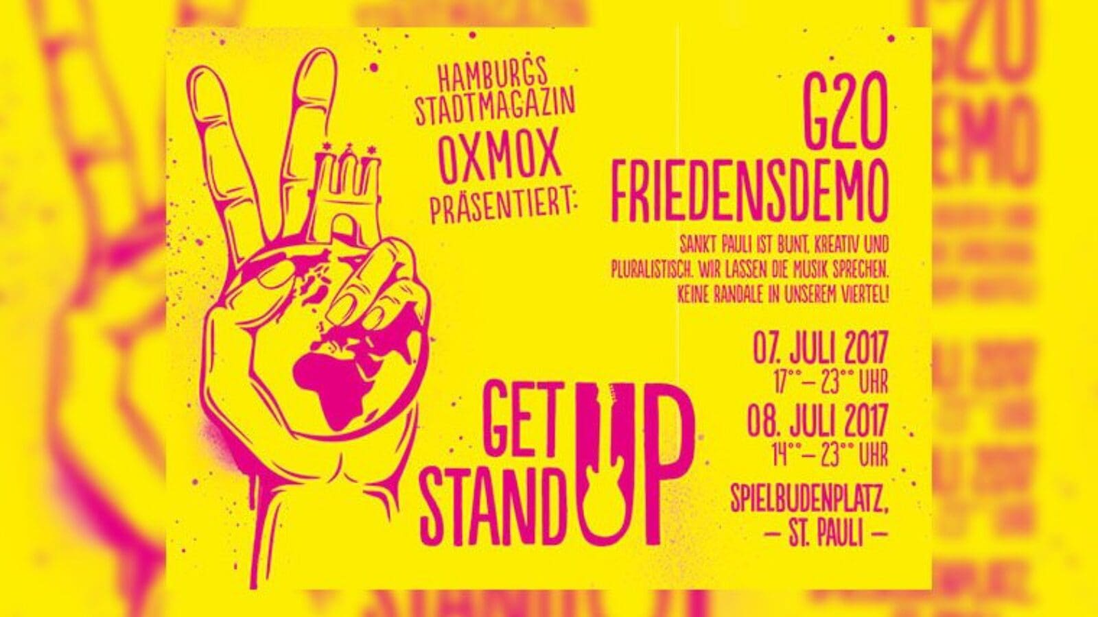 Get Up Hamburg – G20 Friedensfest 07.+08.07.17