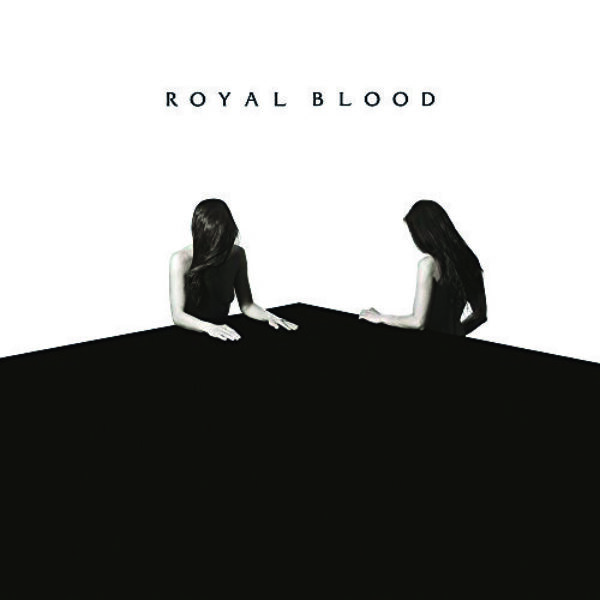 ROYAL BLOOD How Did We Get So Dark?