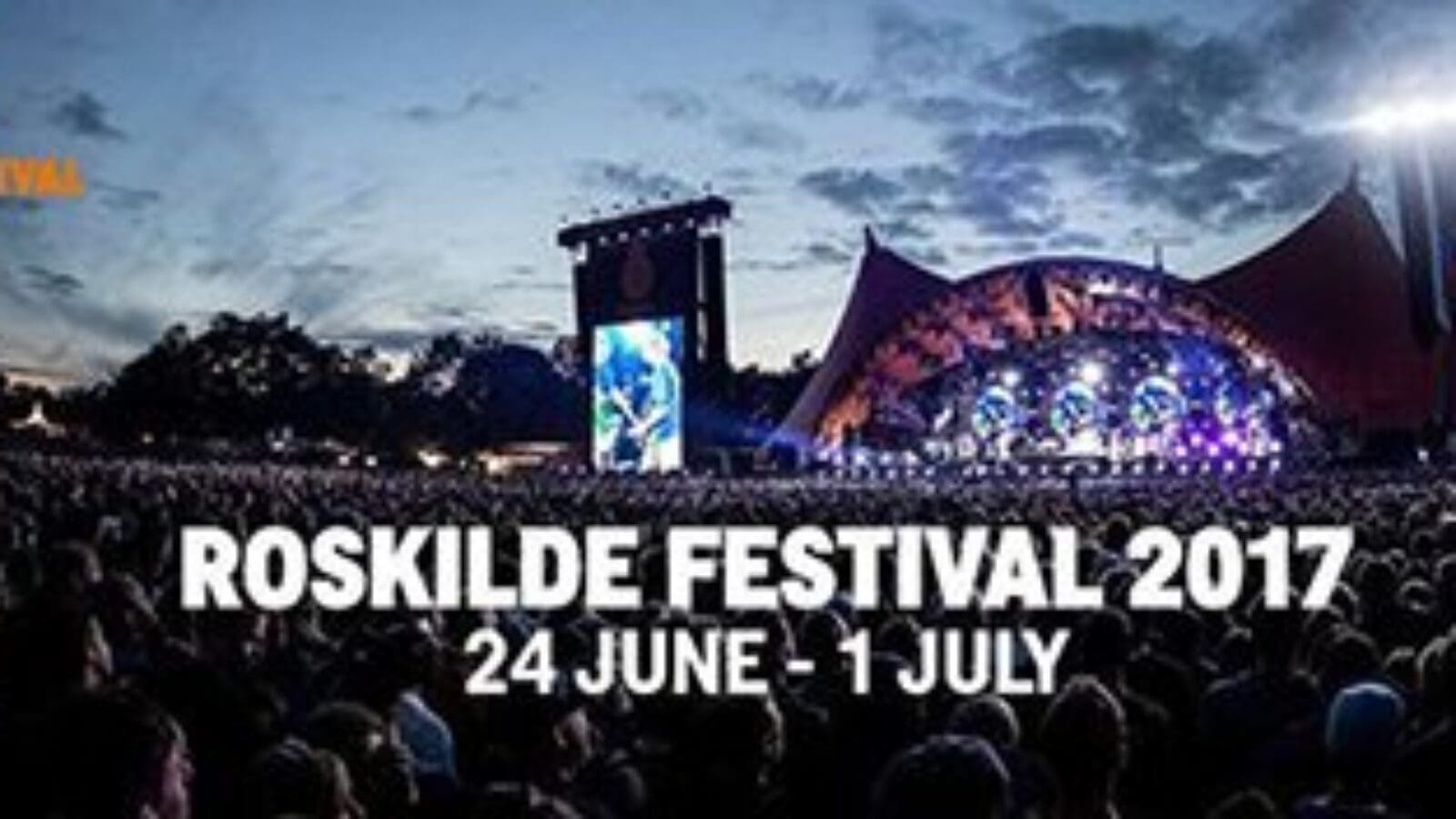 24.06.-01.07. Roskilde Festival