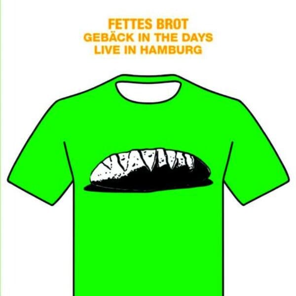 CD Tipp: Fettes Brot – Gebäck In The Days – Live In Hamburg 2016