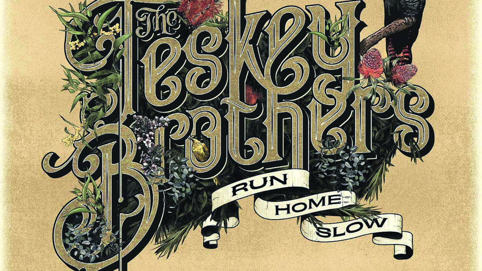 THE TESKEY BROTHERS – RUN HOME SLOW