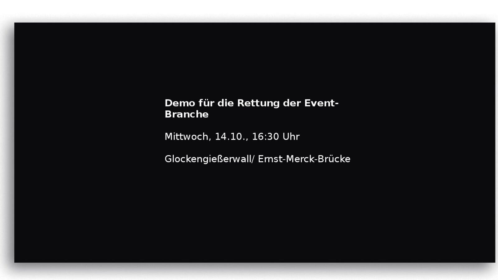 DEMO: Das Ende der Event-Branche?