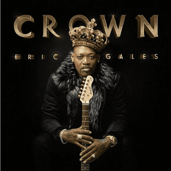 ERIC GALES – Crown