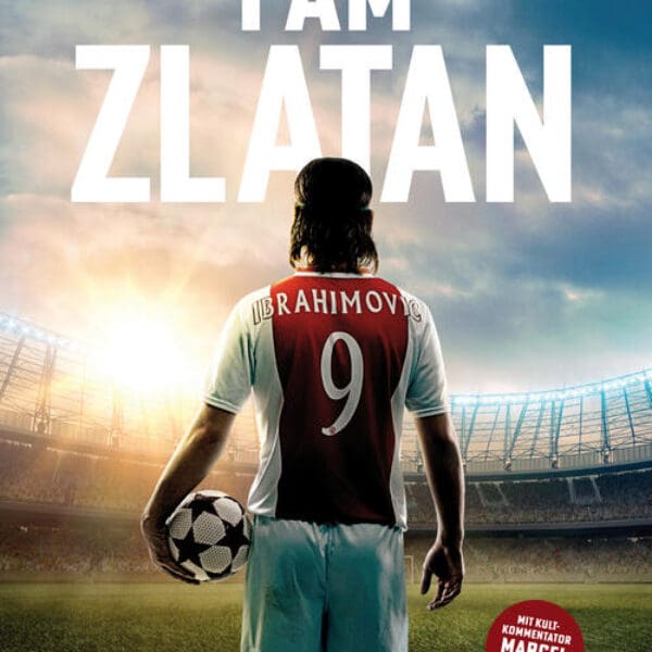 I AM ZLATAN – Kinostart am 19.05.2022 *Gewinne Freikarten*