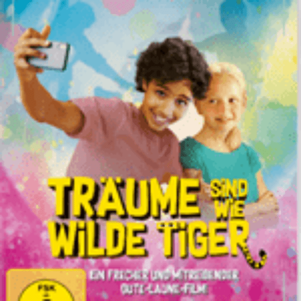 Verlosung zum Heimkinostart des Kinder- und Famillienfilms: TRÄUME SIND WIE WILDE TIGER