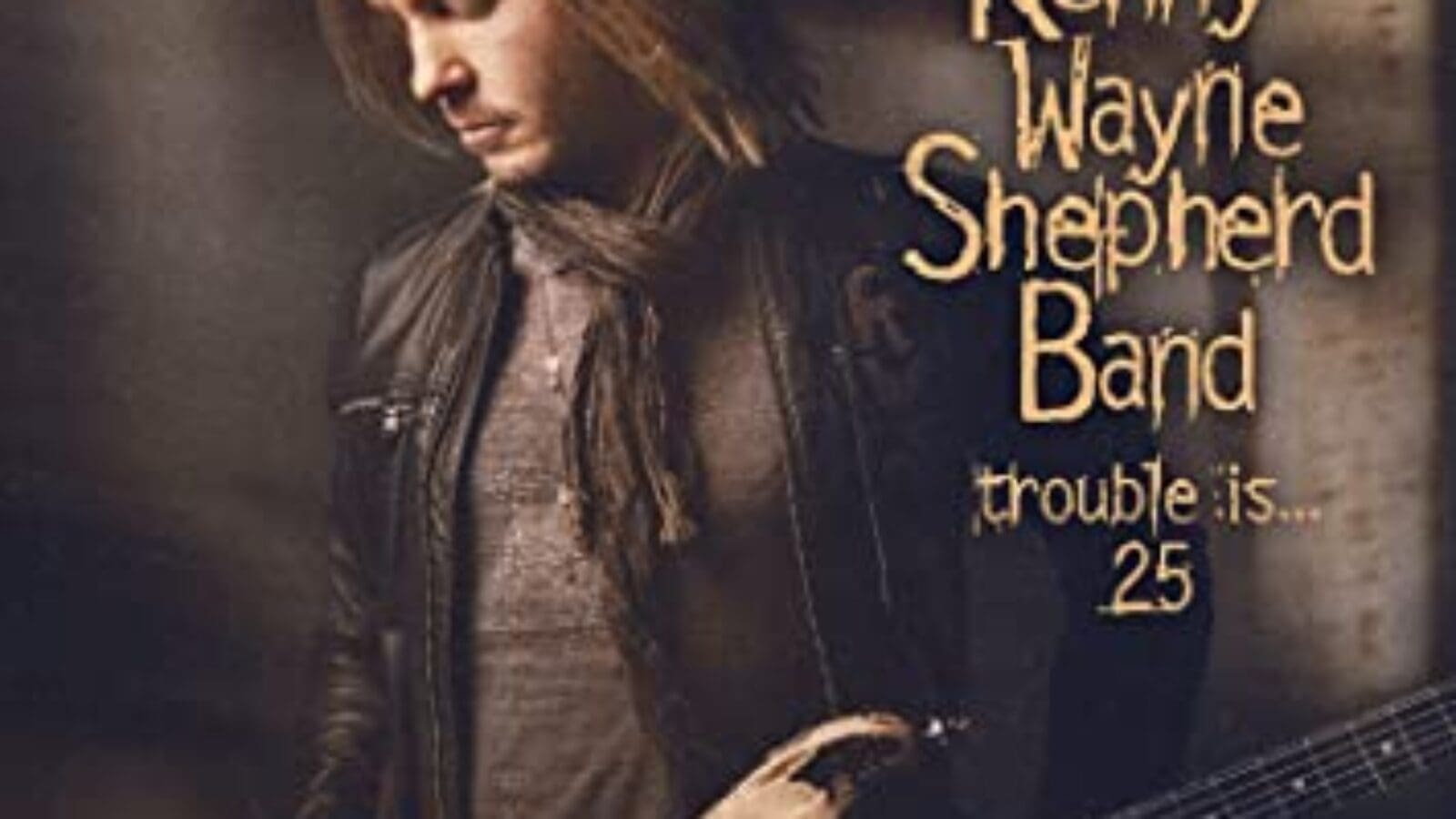 Platte des Monats: Kenny Wayne Shepard & Band, Trouble is….25
