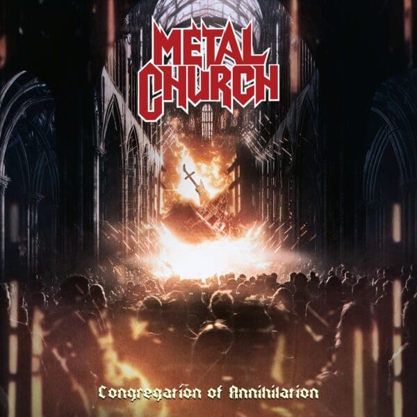 Albumreview: METAL CHURCH – Congregation Of Annihilation