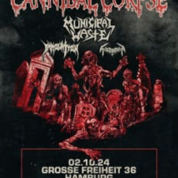 CANNIBAL CORPSE, IMMOLATION, MUNICIPAL WASTE, SCHIZOPHRENIA – European Tour 2024